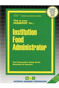 Institution Food Administrator