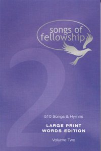 Songs Of Fellowship Volume 2 Large Print Words Edition