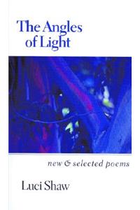 The Angles of Light: New and Selected Poems