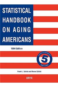 Statistical Handbook on Aging Americans