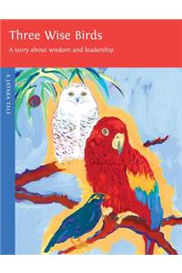 Three Wise Birds