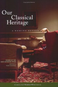 Our Classical Heritage: A Homing Device
