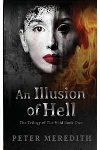 An Illusion Of HELL