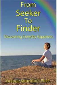 From Seeker to Finder