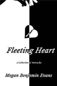 Fleeting Heart