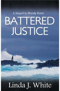 Battered Justice