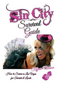 Sin City Survival Guide
