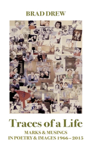 Traces of a Life