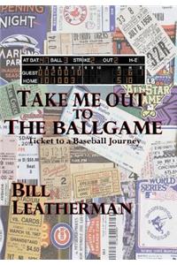 Take Me Out to the Ballgame