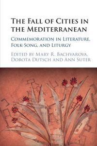 Fall of Cities in the Mediterranean