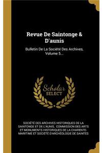 Revue De Saintonge & D'aunis