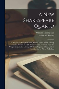 A New Shakespeare Quarto