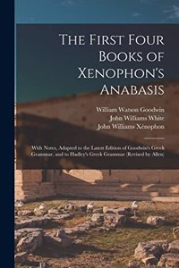 First Four Books of Xenophon's Anabasis