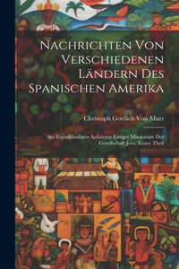 Nachrichten von verschiedenen Ländern des Spanischen Amerika