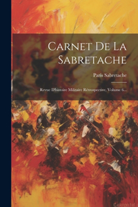 Carnet De La Sabretache