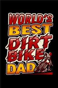 World's Best Dirt Bike Dad