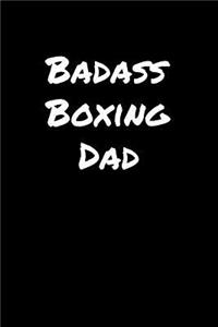 Badass Boxing Dad