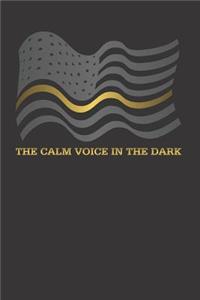 The Calm Voice In The Dark