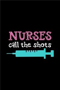 Nurses Call the Shots