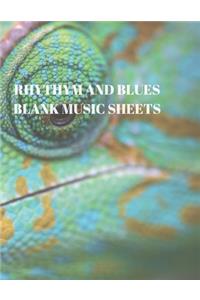 Rhythym and Blues Blank Music Sheets