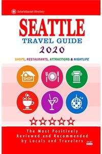 Seattle Travel Guide 2020