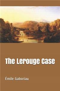 The Lerouge Case
