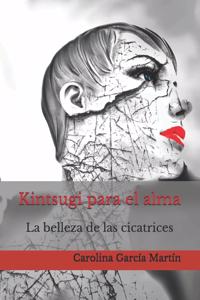 Kintsugi para el alma