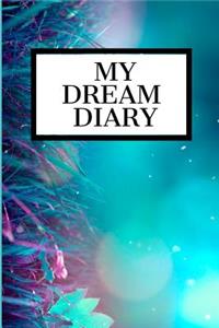 My Dream Diary