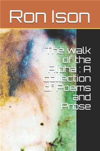 walk of the Alpha