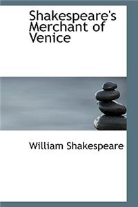 Shakespeare's Merchant of Venice