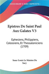 Epistres De Saint Paul Aux Galates V3