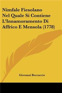 Nimfale Fiesolano Nel Quale Si Contiene L'Innamoramento Di Affrico E Mensola (1778)