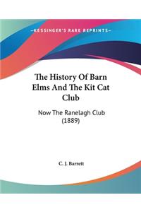 History Of Barn Elms And The Kit Cat Club