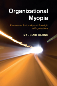 Organizational Myopia