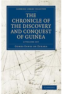 The Chronicle of the Discovery and Conquest of Guinea 2 Volume Paperback Set
