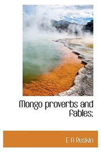 Mongo Proverbs and Fables;