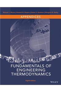 Appendices to Accompany Fundamentals of Engineering Thermodynamics, 8e
