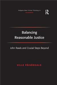 Balancing Reasonable Justice