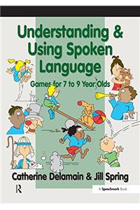 Understanding and Using Spoken Language