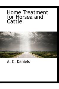 Home Treatment for Horsea and Cattle