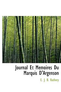 Journal Et M Moires Du Marquis D'Argenson