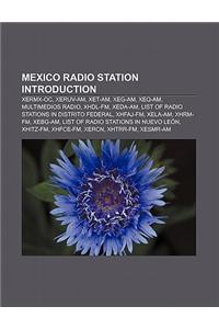 Mexico Radio Station Introduction