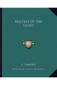 Masters of the Guild