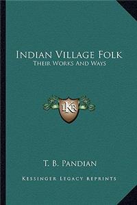 Indian Village Folk