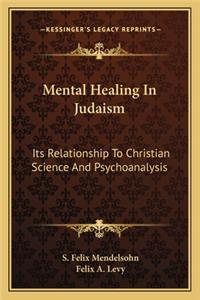 Mental Healing In Judaism