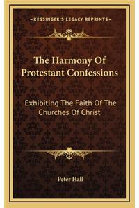Harmony Of Protestant Confessions