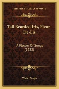 Tall Bearded Iris, Fleur-De-Lis