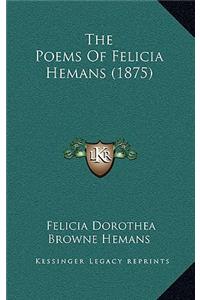 The Poems of Felicia Hemans (1875)