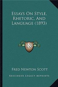 Essays on Style, Rhetoric, and Language (1893)