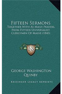 Fifteen Sermons